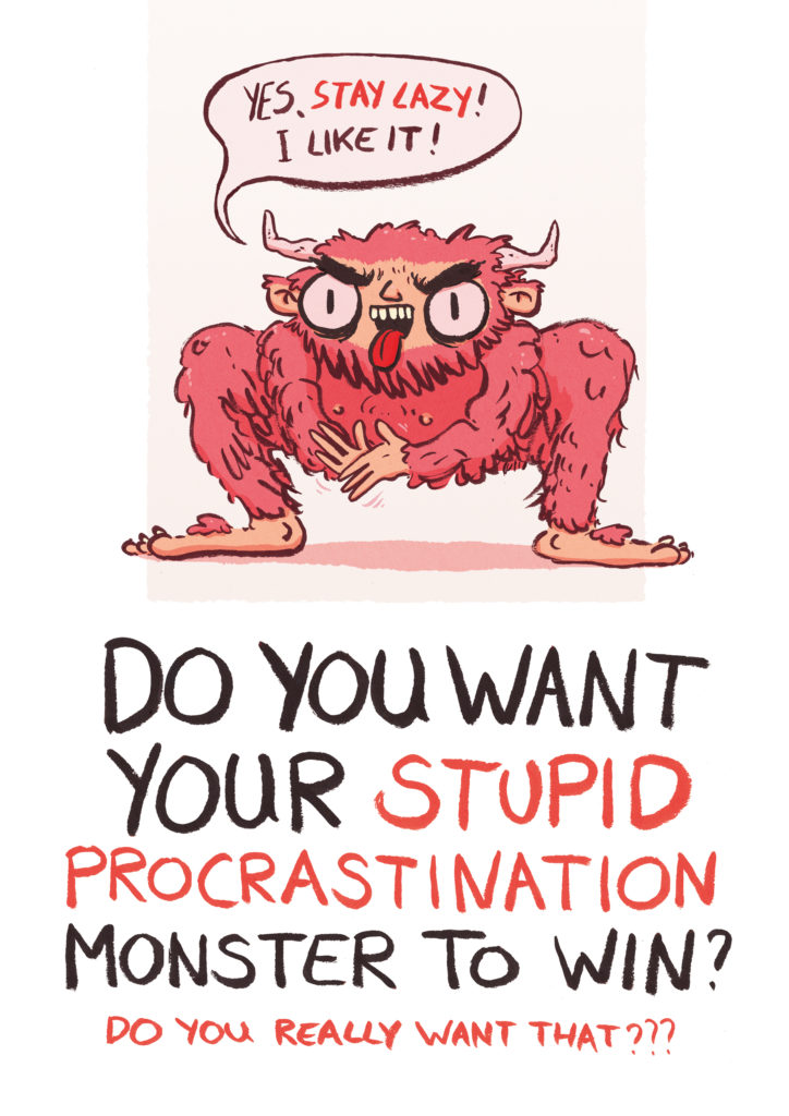 Motivation Poster Monster